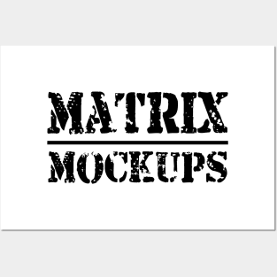 Matrix Mockups Posters and Art